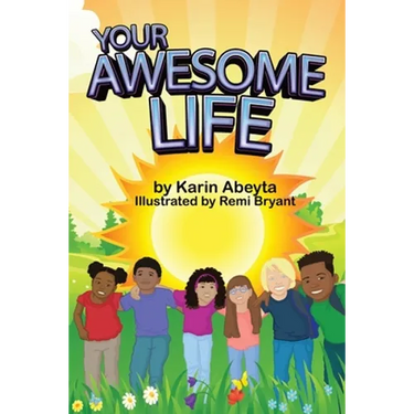 Your Awesome Life