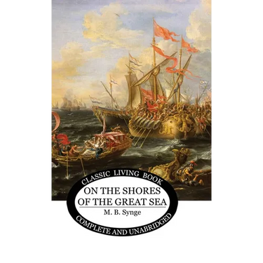 On the Shores of the Great Sea