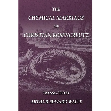 The Chymical Marriage of Christian Rosencreutz