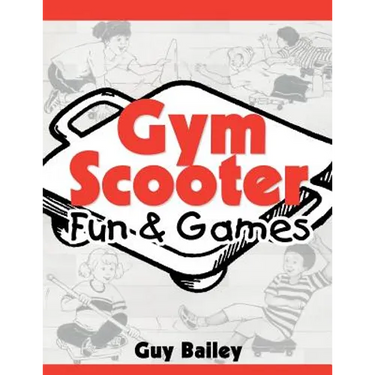Gym Scooter Fun & Games