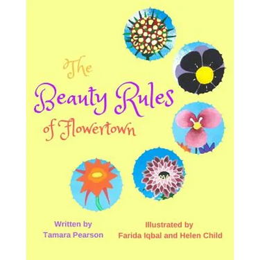 The Beauty Rules of Flowertown
