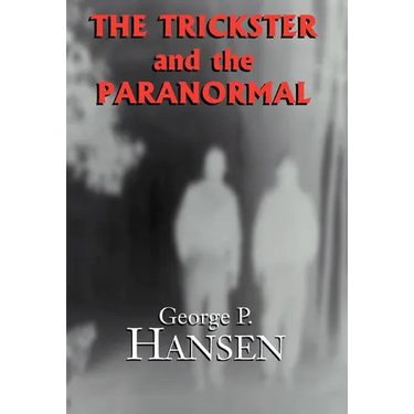 The Trickster and the Paranormal