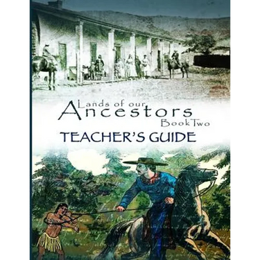 Lands of Our Ancestors Book Two Teacher's Guide