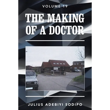 The Making of a Doctor