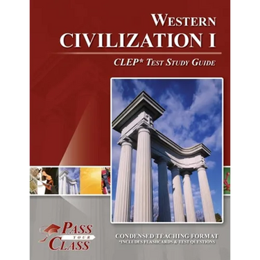 Western Civilization 1 CLEP Test Study Guide