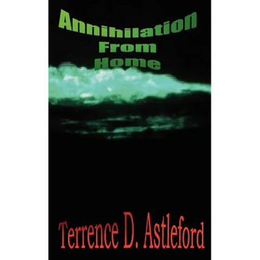 Annihilation From Home