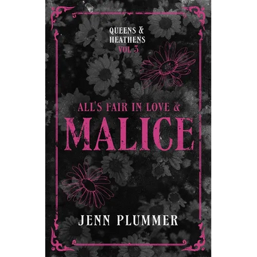 All's Fair in Love & Malice: Queen Edition