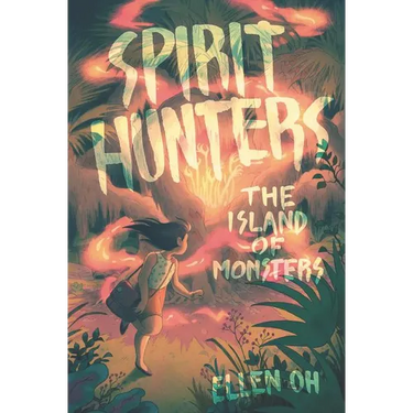 Spirit Hunters #2: The Island of Monsters