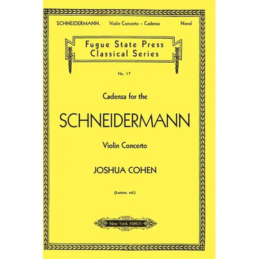 Cadenza for the Schneidermann Violin Concerto