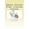 Sweet Gluten Free Italian Corner