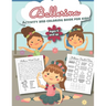 Ballerina Activity and Coloring Book for kids Ages 5 and up: Over 20 Fun Designs For Girls - Preschool