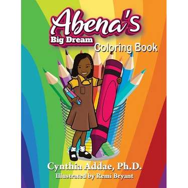 Abena's Big Dream Coloring Book