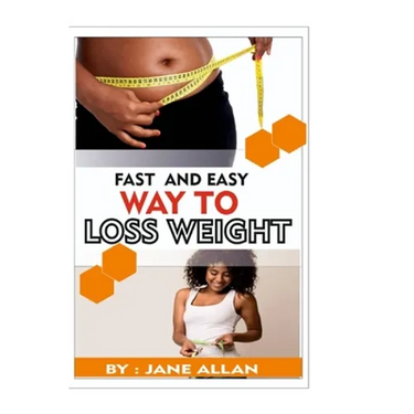 Fast and Easy Way To Lose Weight