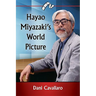 Hayao Miyazaki's World Picture