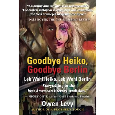 Goodbye Heiko, Goodbye Berlin (Leb Wohl Heiko, Leb Wohl Berlin)