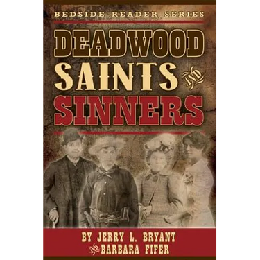 Deadwood Saints and Sinners