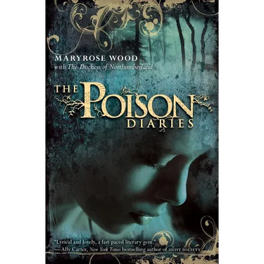 The Poison Diaries