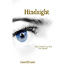 Hindsight: What Would You Risk For Justice?