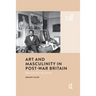 Art and Masculinity in Post-War Britain: Reconstructing Home