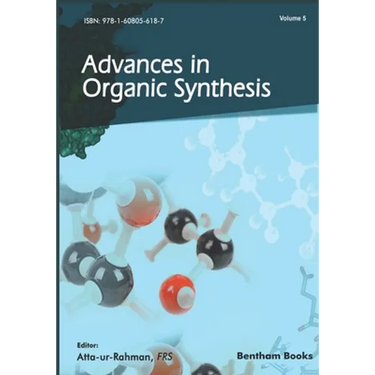 Advances in Organic Synthesis: Volume 5