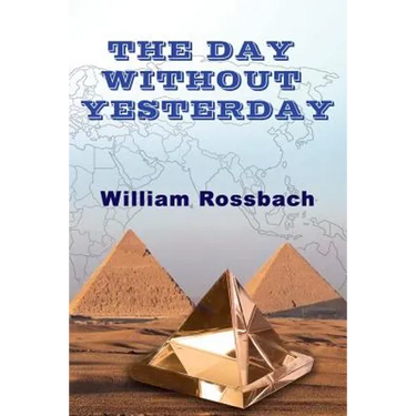 The Day Without Yesterday