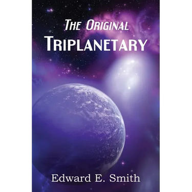 Triplanetary (the Original)