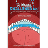 A Whale SWALLOWED Me!: The Story Of Prophet Jonah (Yunus)