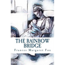 The Rainbow Bridge: A Story