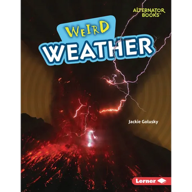 Weird Weather