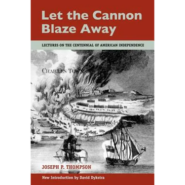 Let the Cannon Blaze Away
