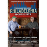 The Great Book of Philadelphia Sports Lists (Completely Revised and Updated Edition)