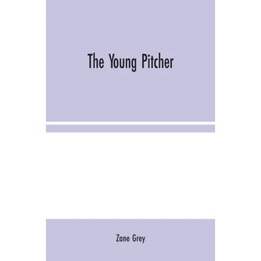 The Young Pitcher