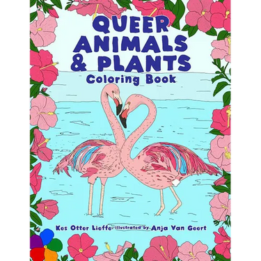Queer Animals & Plants Coloring Book