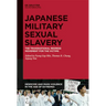The Transnational Redress Movement for the Victims of Japanese Military Sexual Slavery
