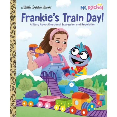 Frankie's Train Day! (Ms. Rachel): A Story about Emotional Expression and Regulation