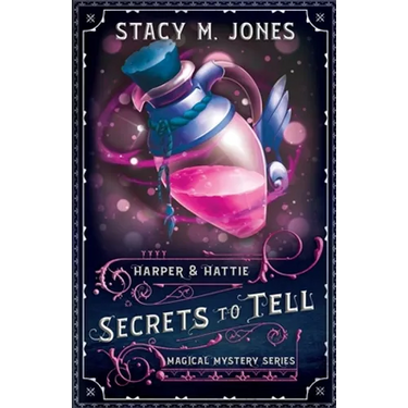 Secrets to Tell