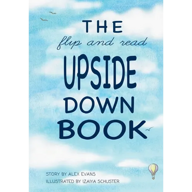 The Flip and Read Upside Down Book