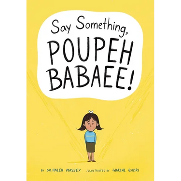 Say Something, Poupeh Babaee!: A Graphic Novel