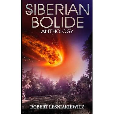 The Siberian Bolide