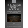 Belonging Across Borders: Transnational Practices in the Nineteenth and Twentieth Centuries