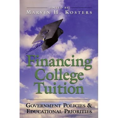 Financing College Tuition: Government Policies and Educational Priorities
