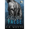Play Me False: A Small Town Romantic Suspense Novel