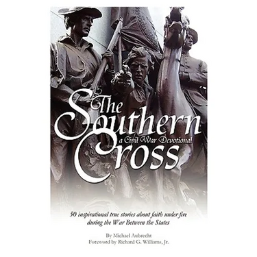 The Southern Cross: A Civil War Devotional