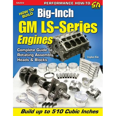 How to Build Big-Inch GM Ls-Series Engines