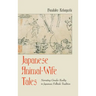 Japanese Animal-Wife Tales: Narrating Gender Reality in Japanese Folktale Tradition