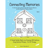 Connecting Memories - Book 1: A Coloring Book For Adults With Dementia - Alzheimer's