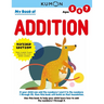 Kumon My Book of Addition: Revised Ed