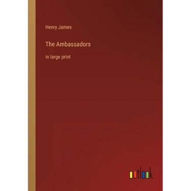 The Ambassadors: in large print