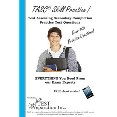 TASC Skill Practice!: Practice Test Questions for the Test Assessing Secondary Completion