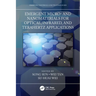 Emergent Micro- and Nanomaterials for Optical, Infrared, and Terahertz Applications